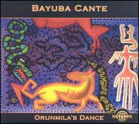 Bayuba Cante - Orunmila's Dance lyrics