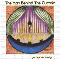 James Kennedy - Man Behind the Curtain lyrics