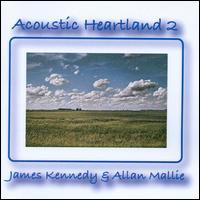 James Kennedy - Acoustic Heartland 2 lyrics