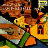 David Russell [Class] - Music of Barrios lyrics