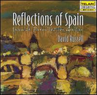 David Russell [Class] - Reflections of Spain: Spanish Favorites for ... lyrics