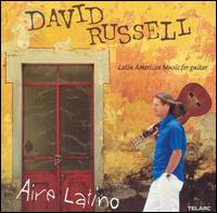 David Russell [Class] - Aire Latino: Latin American Music for Guitar lyrics