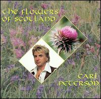 Carl Peterson - The Flowers of Scotland lyrics