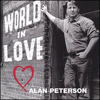 Alan Peterson - World in Love lyrics