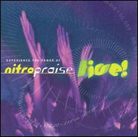 Nitro Praise - Live lyrics