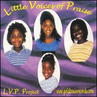 Little Voices of Praise - L.V.P. Project lyrics