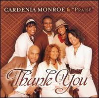 Caredina Monroe & "Praise" - Thank You lyrics