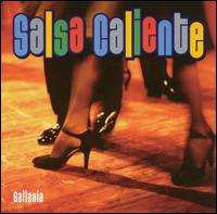 Gallaxia - Salsa Caliente: Hot Latin Salsa lyrics