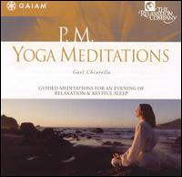 Gael Chiarella - PM Yoga Meditations lyrics