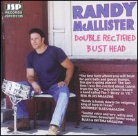 Randy Mcallister - Double Rectified Bust Head lyrics