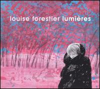 Louise Forestier - Lumire lyrics