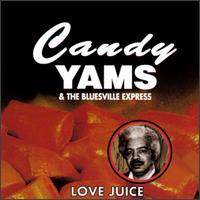 Candy Yams - Love Juice lyrics