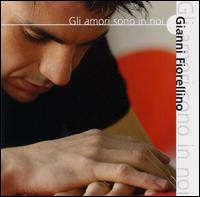 Gianni Fiorellino - Gli Amori Sono in Noi (Sanremo 2003) lyrics