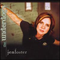 Jen Foster - The Underdogs lyrics