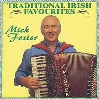 Mick Foster - Traditional Irish Favourites lyrics