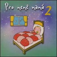 Michel Freidenson - Pro Nene Nana, Vol. 2 lyrics