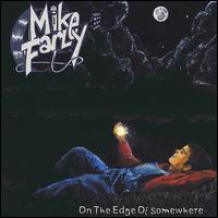 Mike Farley - On the Edge of Somewhere lyrics