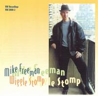 Mike Freeman - Wiggle Stomp lyrics