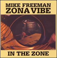 Mike Freeman - In The Zone lyrics
