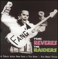 Fang & The Gang - Fang Reveres the Raiders lyrics