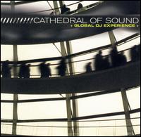 Cathedral of Sound - Global DJ Experience lyrics