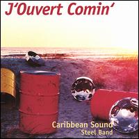Caribbean Sound - J'Ouvert Comin' lyrics