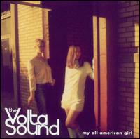 The Volta Sound - My All American Girl lyrics
