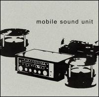Mobile Sound Unit - Mobile Sound Unit lyrics