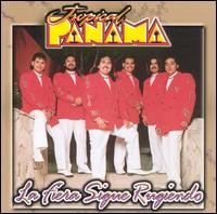 Tropical Panama - Fiera Sigue Rugiendo lyrics