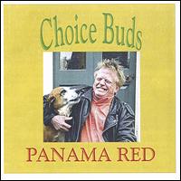 Panama Red - Choice Buds lyrics