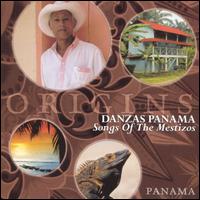 Danzas Panama - Songs of the Mestizos lyrics