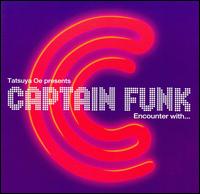 Captain Funk - Tatsuya Oe Presents: Encounter with Captain Funk lyrics
