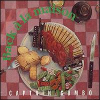 Captain Gumbo - Back a La Maison lyrics