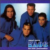 Kaos - Aqui Esta Kaos los Ms Encendos! lyrics