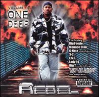 Rebel - Volume 1: One Deep lyrics