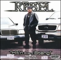 Rebel - Hit'n Every Stang lyrics