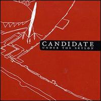 Candidate - Under the Skylon lyrics