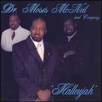 Dr. Moses McNeil - Hallelujah lyrics