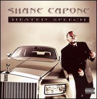 Shane Capone - Heated Speech lyrics