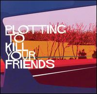 The Copperpot Journals - Plotting to Kill Your Friends lyrics
