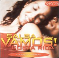 Cantoamerica - Vamos! Salsa and More from Costa Rica lyrics