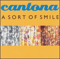 Cantona - Sort of Smile lyrics