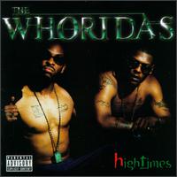 The WhoRidas - Hightimes lyrics