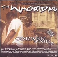 The WhoRidas - The Corner Stone lyrics