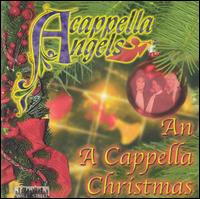A Capella Angels - An A Cappella Christmas lyrics