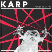 Karp - Action Chemistry lyrics