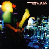 Harvey Milk - Pleaser lyrics