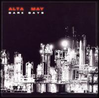 Alta May - Dark Days lyrics