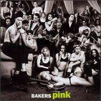 Bakers Pink - Bakers Pink lyrics