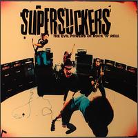 Supersuckers - Evil Powers of Rock 'n' Roll lyrics